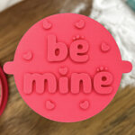 Be Mine Fondant Stamp