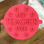 Best Teacher Ever Stars Fondant Stamp