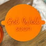 Get Well Soon Fondant Stamp