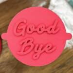 Good Bye Fondant Stamp