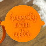 Happily Ever After Fondant Stamp