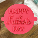 Happy Father's Day Fondant Stamp