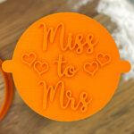 Miss To Mrs Fancy Fondant Stamp