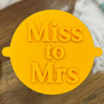 Miss To Mrs Serif Fondant Stamp