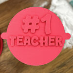 Number 1 Teacher Fondant Stamp