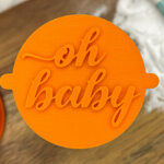 Oh Baby Fancy Fondant Stamp