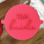 Team Bride Fondant Stamp