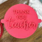 Thank You Teacher Fondant Stamp