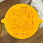 You Mean The World To Me